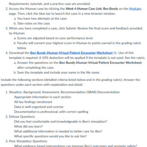 NR305 Week 4 Assignment: Ben Bundy iHuman Virtual Patient Encounter Case