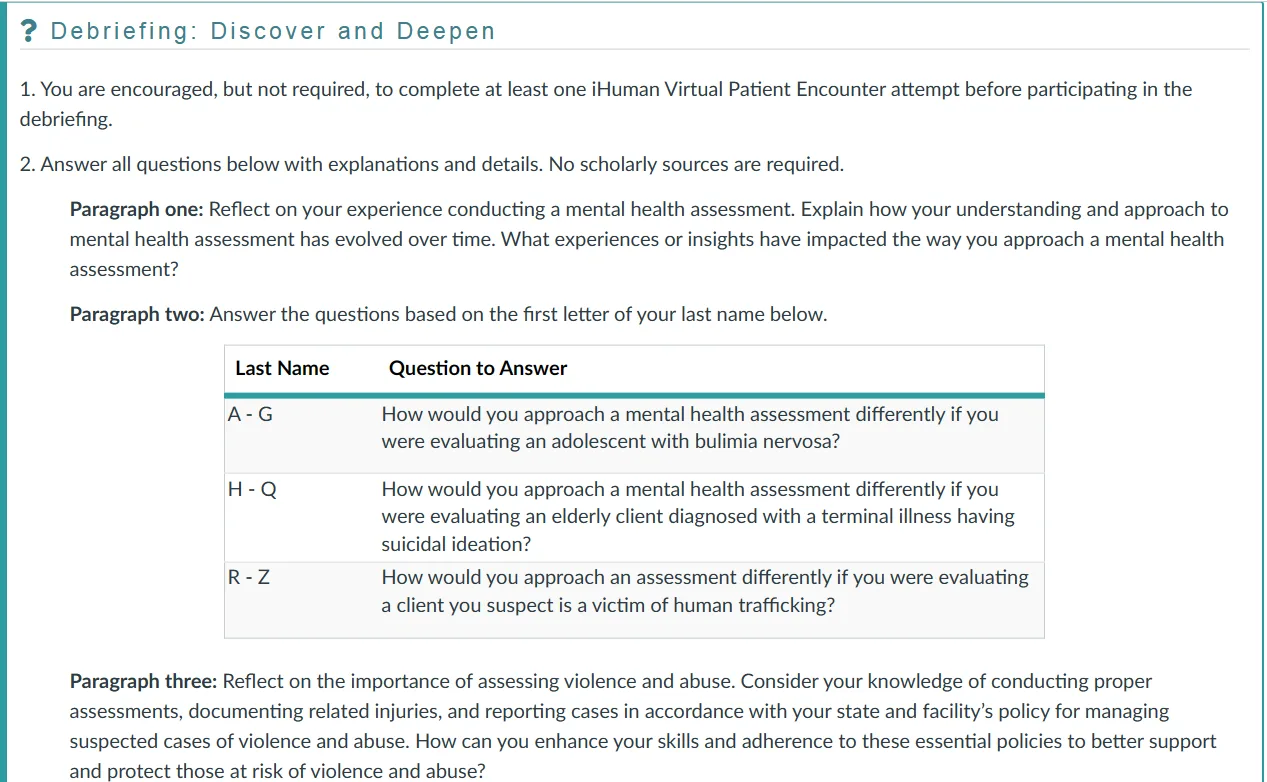 NR305 Week 6 Discussion: iHuman Virtual Patient Encounter Debriefing