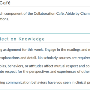 NR351 Week 3 Collaboration Café: Reflect on Knowledge