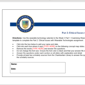 NR361 Week 5 Assignment: Ethical Issues With Wearable Technologies