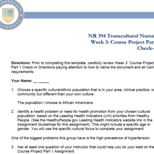 NR394 Week 3 Assignment: Check-In Course Project Part 1