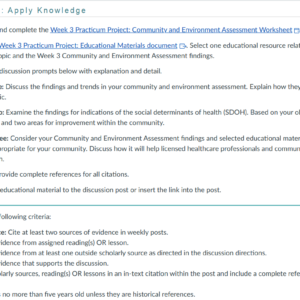 NR436 Week 3 Practicum Project Discussion: Community and Environment Assessment