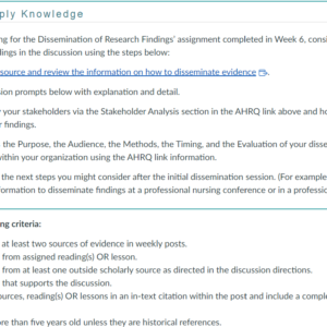 NR439 Week 7 Discussion: Disseminating Research Findings and Translating it into Practice