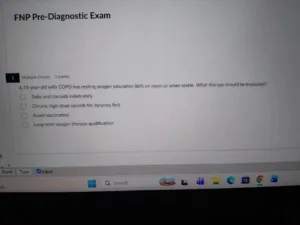 NR603 Week 4 FNP Pre-Diagnostic Exam
